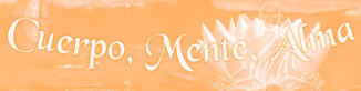 Cuerpo Mente Alma